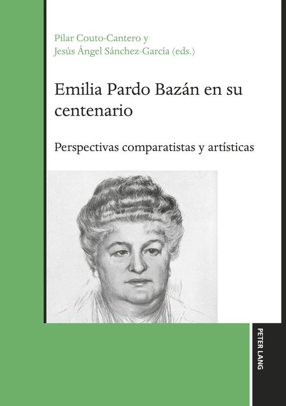 Emilia Pardo Bazán en su centenario: Perspectivas comparatistas y artísticas