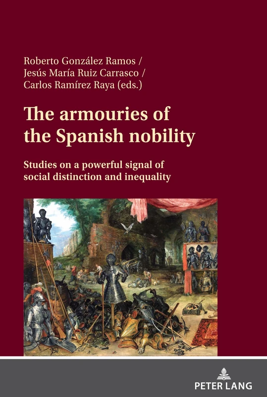 The armouries of the Spanish nobility: Studies on a powerful signal of social distinction and inequality - Image 1