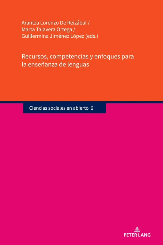 Recursos, competencias y enfoques para la enseñanza de lenguas: 6 (Ciencias sociales en abierto)