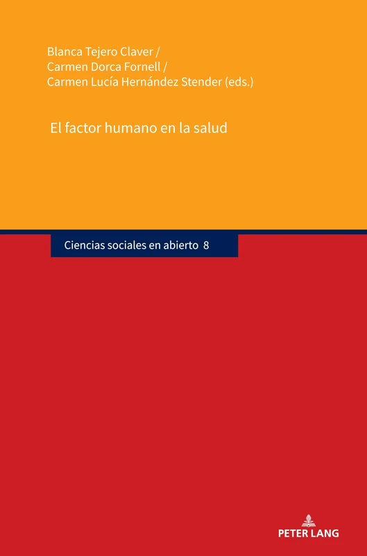 El factor humano en la salud: 8 (Ciencias Sociales En Abierto) - Image 1