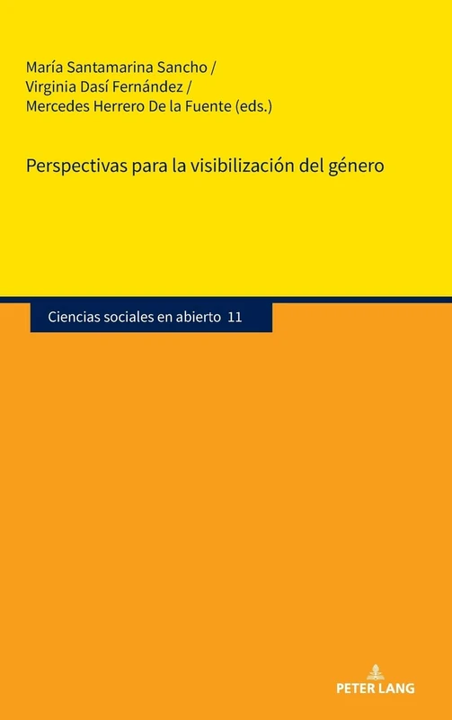 Perspectivas para la visibilización del género: 11 (Ciencias sociales en abierto) - Image 1