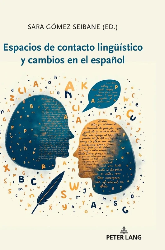 Espacios de contacto lingüístico y cambios en el español