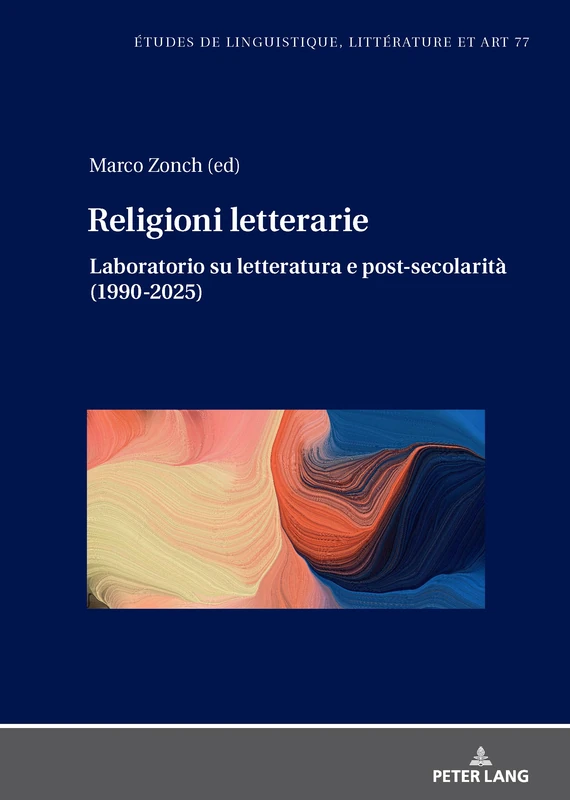 Religioni letterarie: Laboratorio su letteratura e post-secolarità (1990-2025): 77
