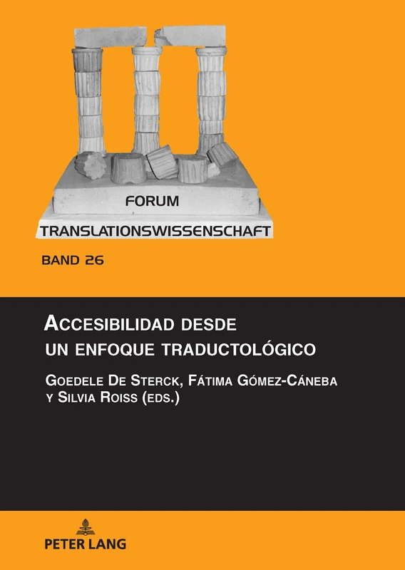 Accesibilidad desde un enfoque traductológico: 26 (Forum Translationswissenschaft) - Image 1