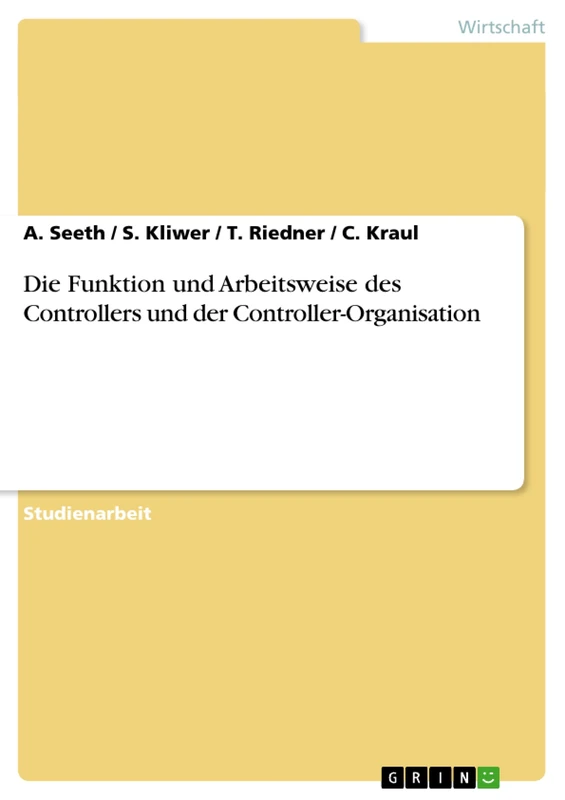 Die Funktion und Arbeitsweise des Controllers und der Controller-Organisation
