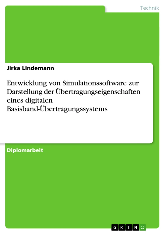 Entwicklung von Simulationssoftware zur Darstellung der Übertragungseigenschaften eines digitalen Basisband-Übertragungssystems - Image 1