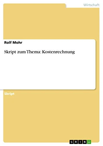 Skript zum Thema: Kostenrechnung - Image 1