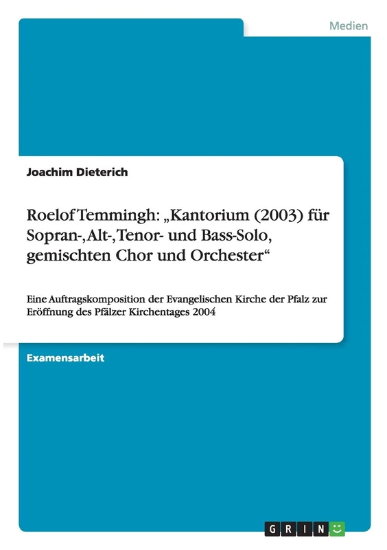 Roelof Temmingh: "Kantorium (2003) für Sopran-, Alt-, Tenor- und Bass-Solo, gemischten Chor und Orchester" Eine Auftragskomposition der Evangelischen ... zur Eröffnung des Pfälzer Kirchentages 2004 - Image 1