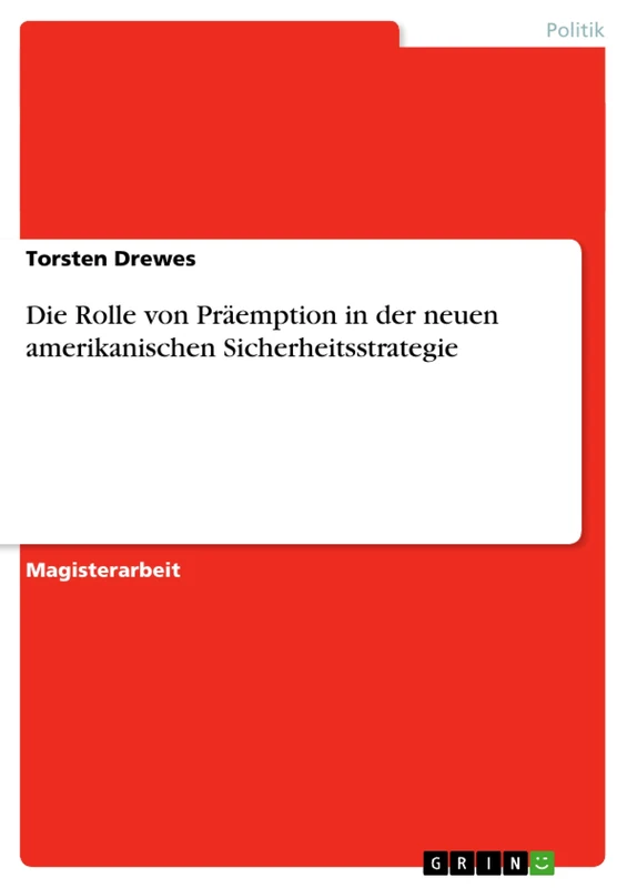 Die Rolle von Präemption in der neuen amerikanischen Sicherheitsstrategie - Image 1