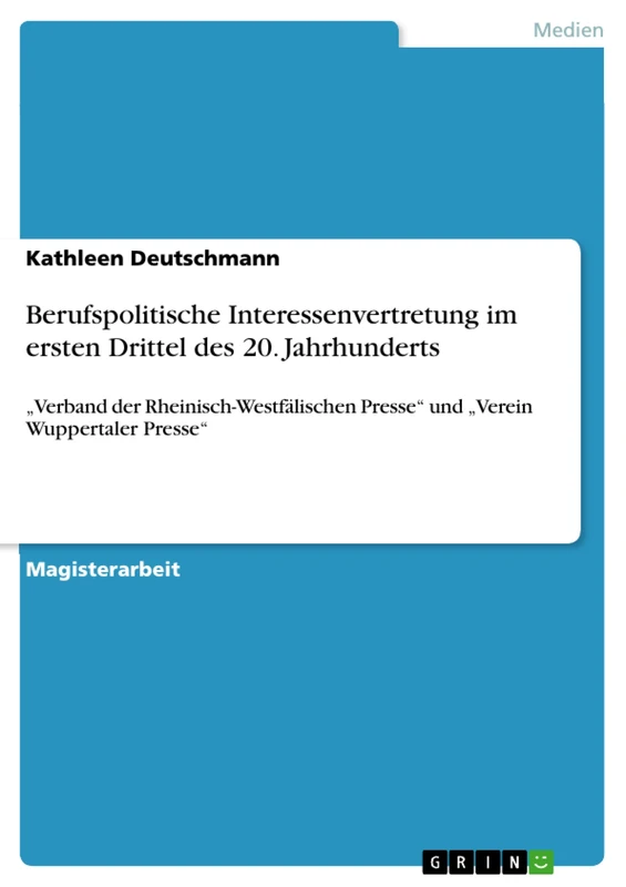 Berufspolitische Interessenvertretung im ersten Drittel des 20. Jahrhunderts: "Verband der Rheinisch-Westfälischen Presse" und "Verein Wuppertaler Presse" - Image 1