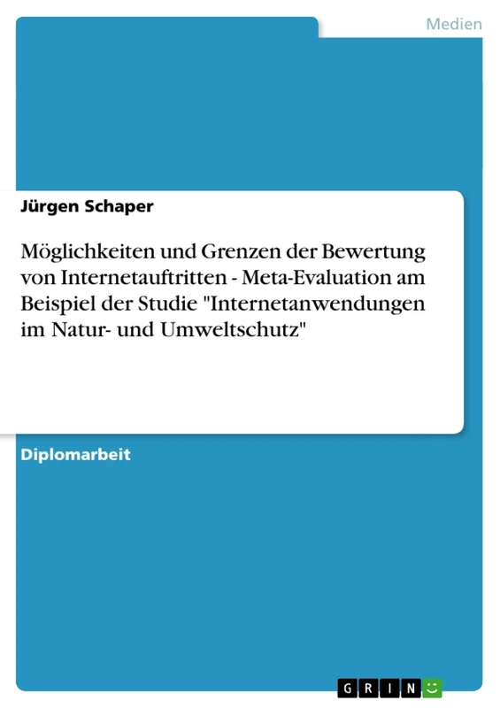 GRIN Verlag - Meta-Evaluation of Internet Presence Studies