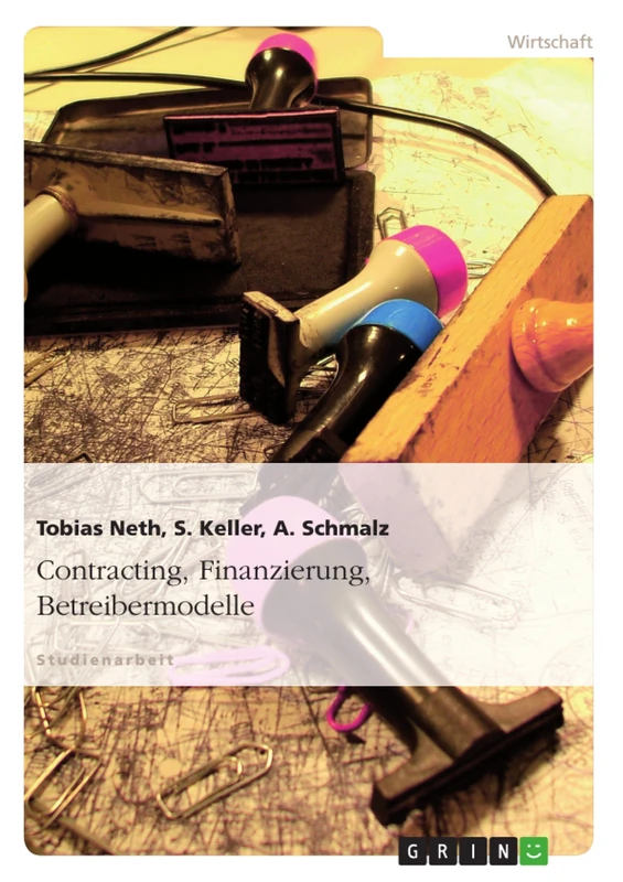 Contracting, Finanzierung, Betreibermodelle - Image 1