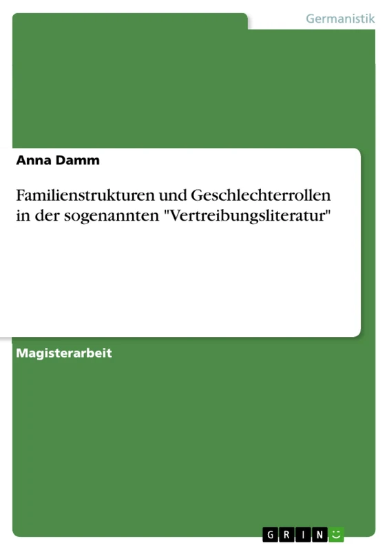 Familienstrukturen und Geschlechterrollen in der sogenannten "Vertreibungsliteratur" - Image 1