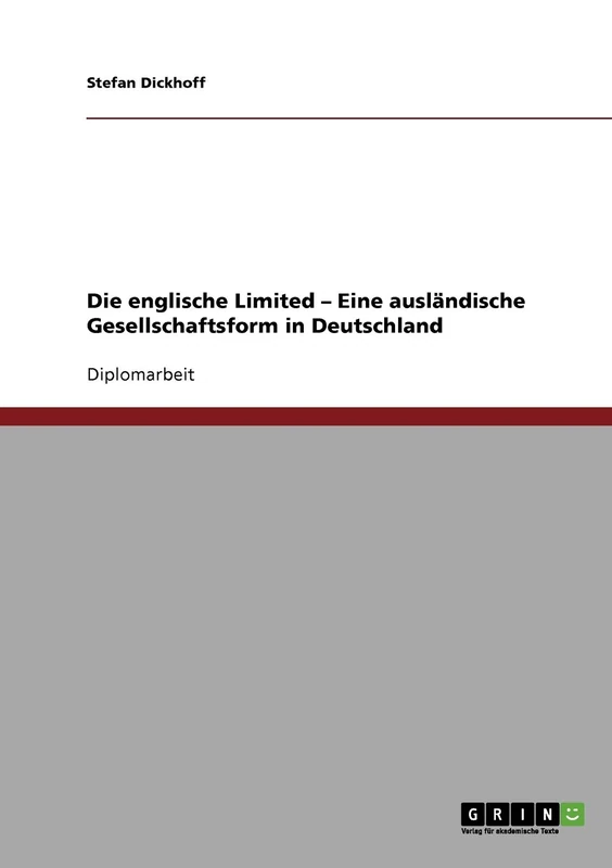 Die englische Limited - Eine ausländische Gesellschaftsform in Deutschland - Image 1