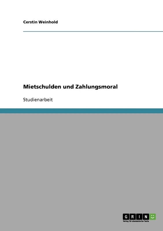 Mietschulden und Zahlungsmoral