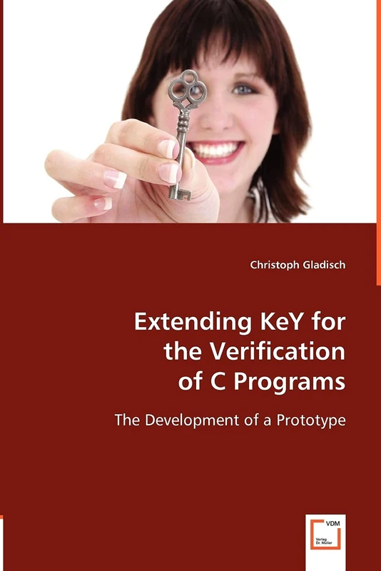 Extending KeY for the Verification of C Programs: The Development of a Prototype - Image 1
