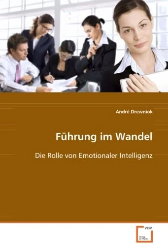 Führung im Wandel: Die Rolle von Emotionaler Intelligenz - Image 1