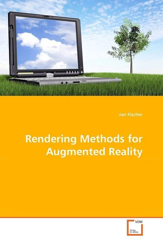 Rendering Methods for Augmented Reality