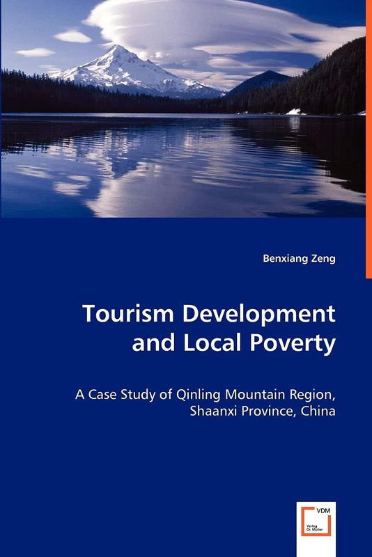Tourism Development and Local Poverty - A Case Study of Qinling Mountain Region, Shaanxi Province, China - Image 1
