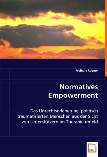 Normatives Empowerment: Das Unrechtserleben bei politisch traumatisierten Menschen aus der Sicht von Unterstützern im Therapieumfeld - Image 1