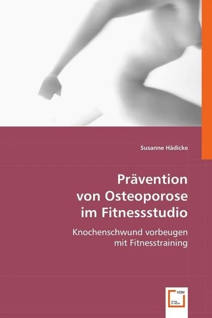 Prävention von Osteoporose im Fitnessstudio: Knochenschwund vorbeugen mit Fitnesstraining - Image 1