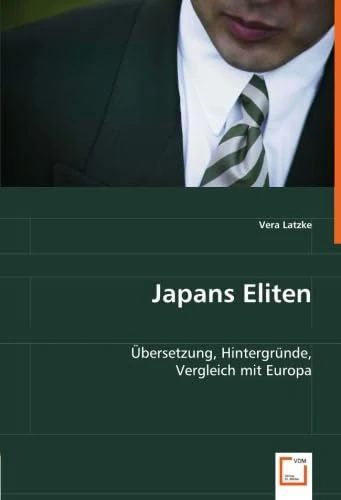 Japans Eliten: Übersetzung, Hintergründe, Vergleich mit Europa - Image 1