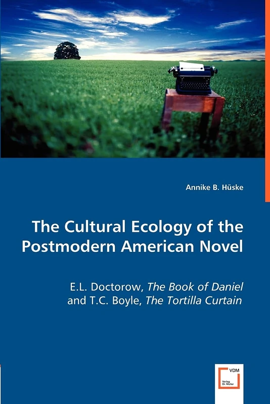 The Cultural Ecology of the Postmodern American Novel - Image 1