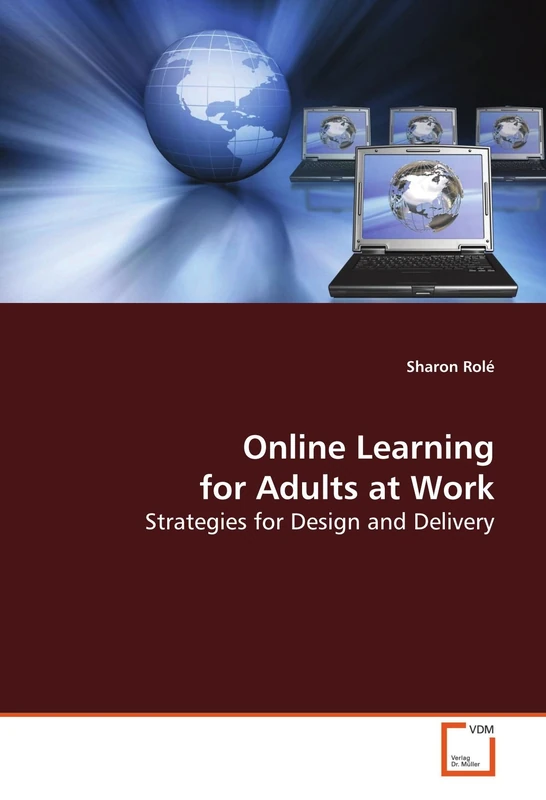 Online Learning for Adults at Work: Strategies for Design and Delivery - Image 1