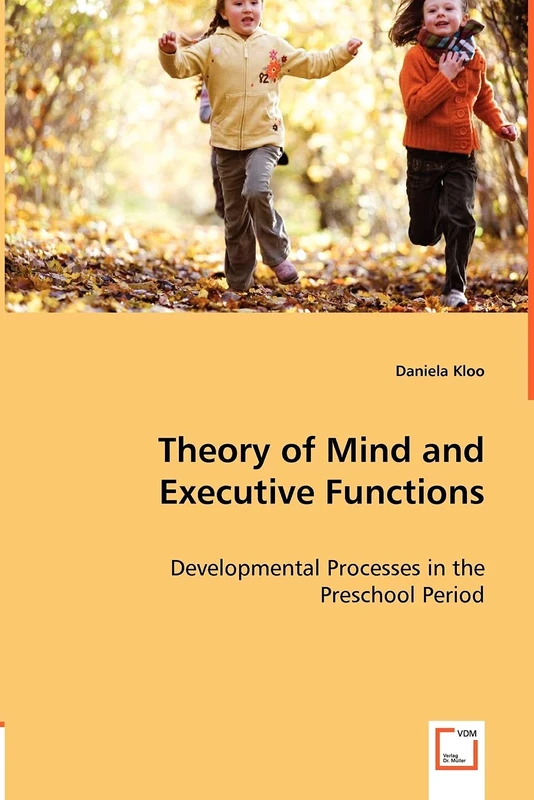 Theory of Mind and Executive Functions: Developmental Processes in the Preschool Period