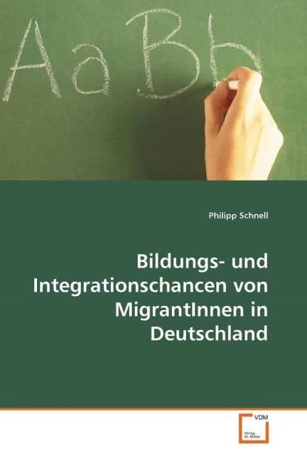 Bildungs- und Integrationschancen von MigrantInnen in Deutschland - Image 1
