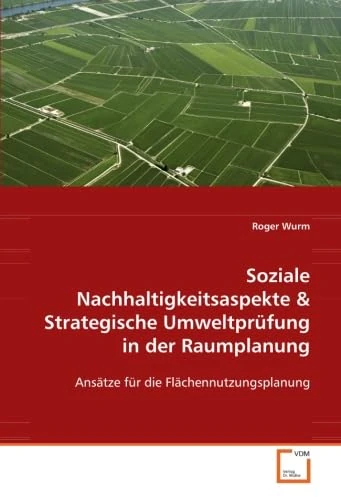 Soziale Nachhaltigkeitsaspekte: Ansätze für die Flächennutzungsplanung - Image 1
