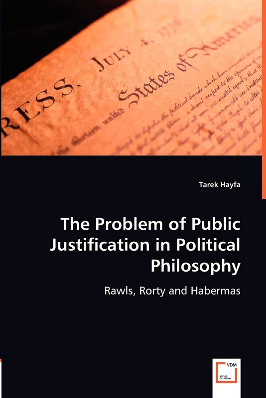 The Problem of Public Justification in Political Philosophy
