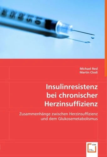 Insulinresistenz bei chronischer Herzinsuffizienz: Zusammenhänge zwischen Herzinsuffizienz und dem Glukosemetabolismus - Image 1