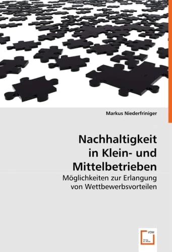 Nachhaltigkeit in Klein- und Mittelbetrieben: Möglichkeiten zur Erlangung von Wettbewerbsvorteilen - Image 1