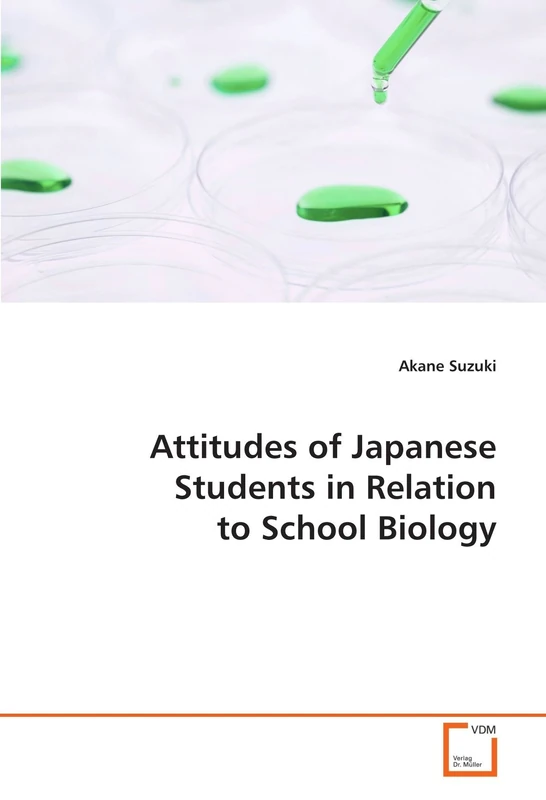 Attitudes of Japanese Students in Relation to School Biology