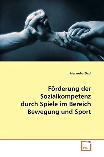 Förderung der Sozialkompetenz durch Spiele im Bereich Bewegung und Sport - Image 1