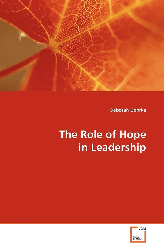 The Role of Hope in Leadership
