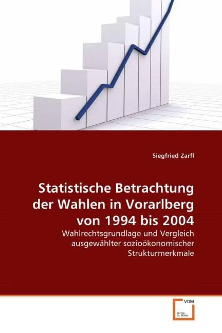 Statistische Betrachtung der Wahlen in Vorarlberg von 1994 bis 2004: Wahlrechtsgrundlage und Vergleich ausgewählter sozioökonomischer Strukturmerkmale - Image 1
