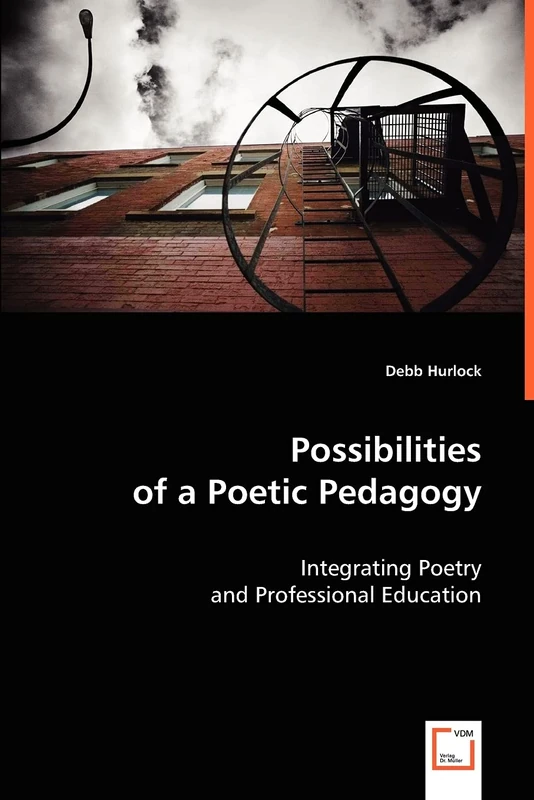 Possibilities of a Poetic Pedagogy