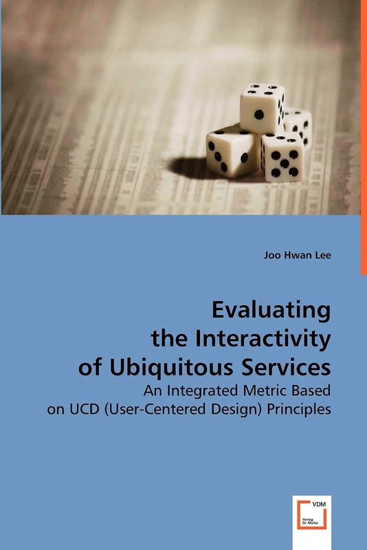 Evaluating the Interactivity of Ubiquitous Services