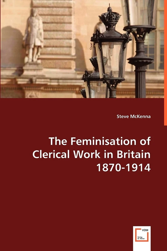 The Feminisation of Clerical Work in Britain 1870-1914 - Image 1