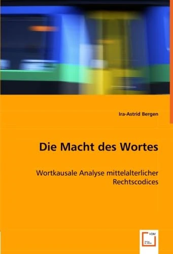 Die Macht des Wortes: Wortkausale Analyse mittelalterlicher Rechtscodices - Image 1