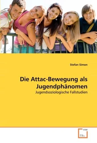 Die Attac-Bewegung als Jugendphänomen: Jugendsoziologische Fallstudien - Image 1