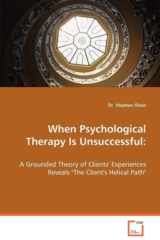 When Psychological Therapy Is Unsuccessful: A Grounded Theory of Clients' Experiences Reveals "The Client's Helical Path" - Image 1