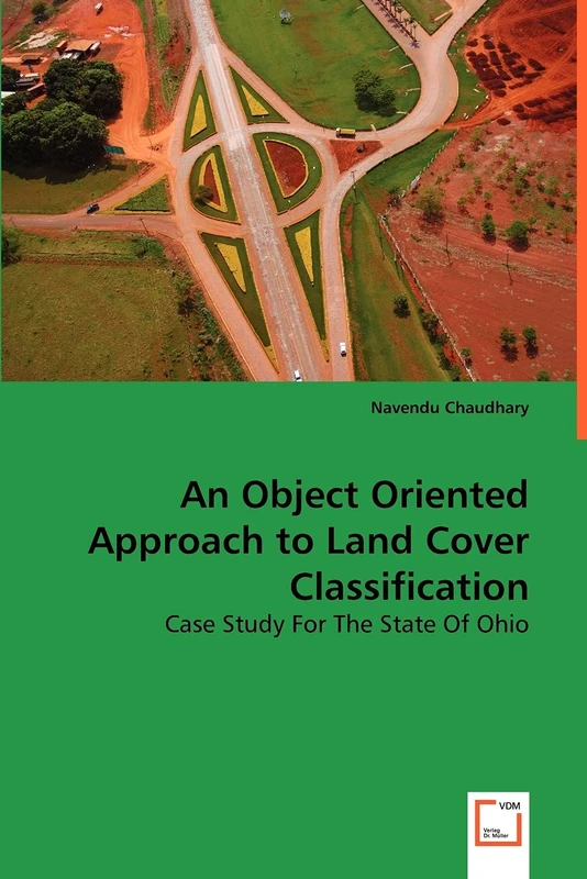 An Object Oriented Approach to Land Cover Classificatio