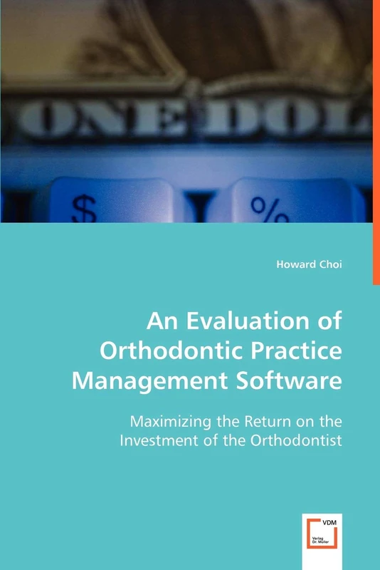 An Evaluation of Orthodontic Practice Management Software - Image 1