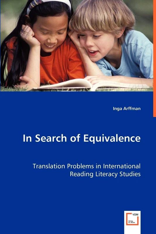 In Search of Equivalence: Translation Problems in International Reading Literacy Studies