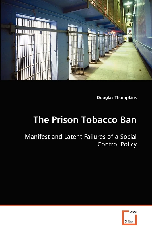 The Prison Tobacco Ban