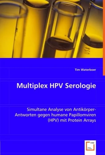 Multiplex HPV Serologie: Simultane Analyse von Antikörper-Antworten gegen humane Papillomviren (HPV) mit Protein Arrays - Image 1