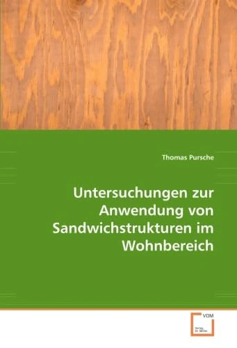 Untersuchungen zur Anwendung von Sandwichstrukturen im Wohnbereich - Image 1